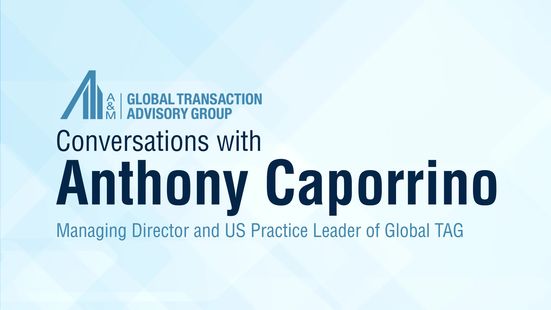 Conversations with Anthony Caporrino Unlock the Potential of Life